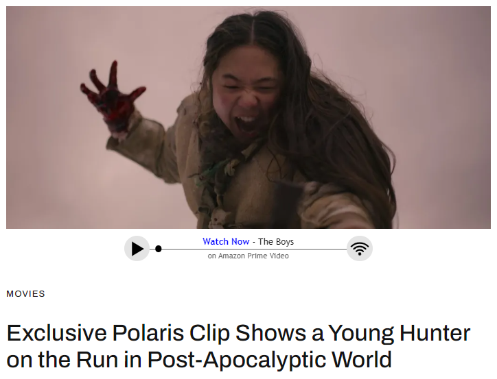 Exclusive Polaris Clip Shows a Young Hunter on the Run in Post-Apocalyptic World